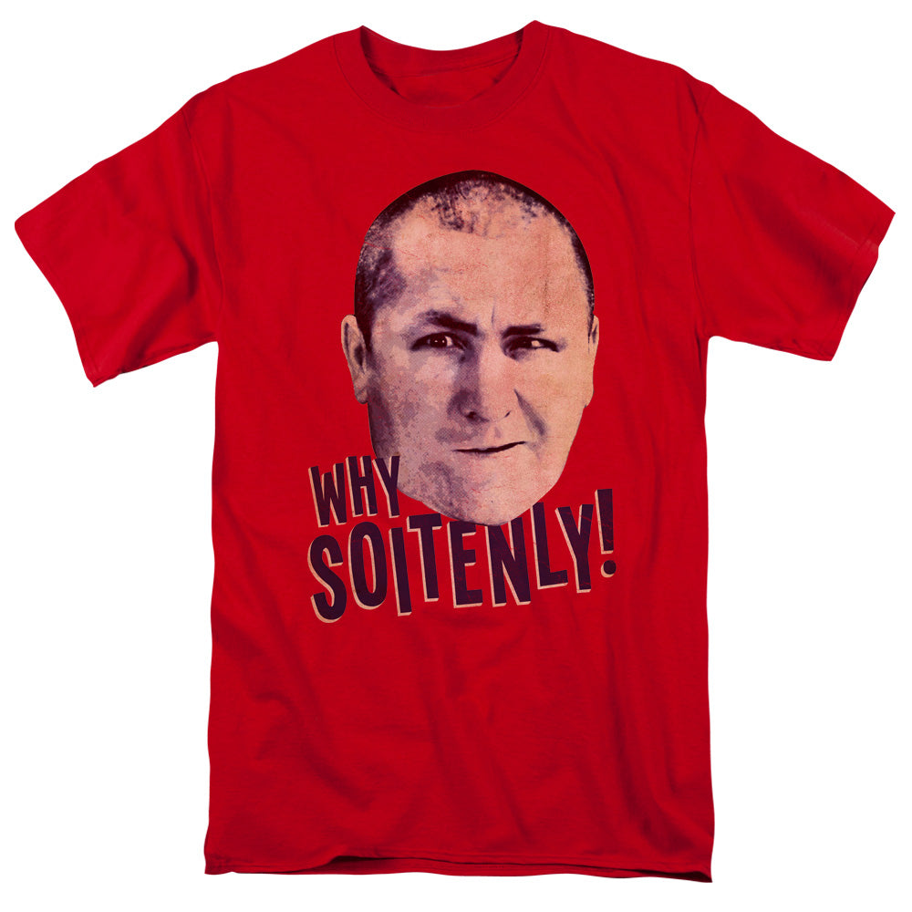 The Three Stooges™ Shirt - Officially Licensed - Why Soitenly - Adult Unisex Short Sleeve T-Shirt