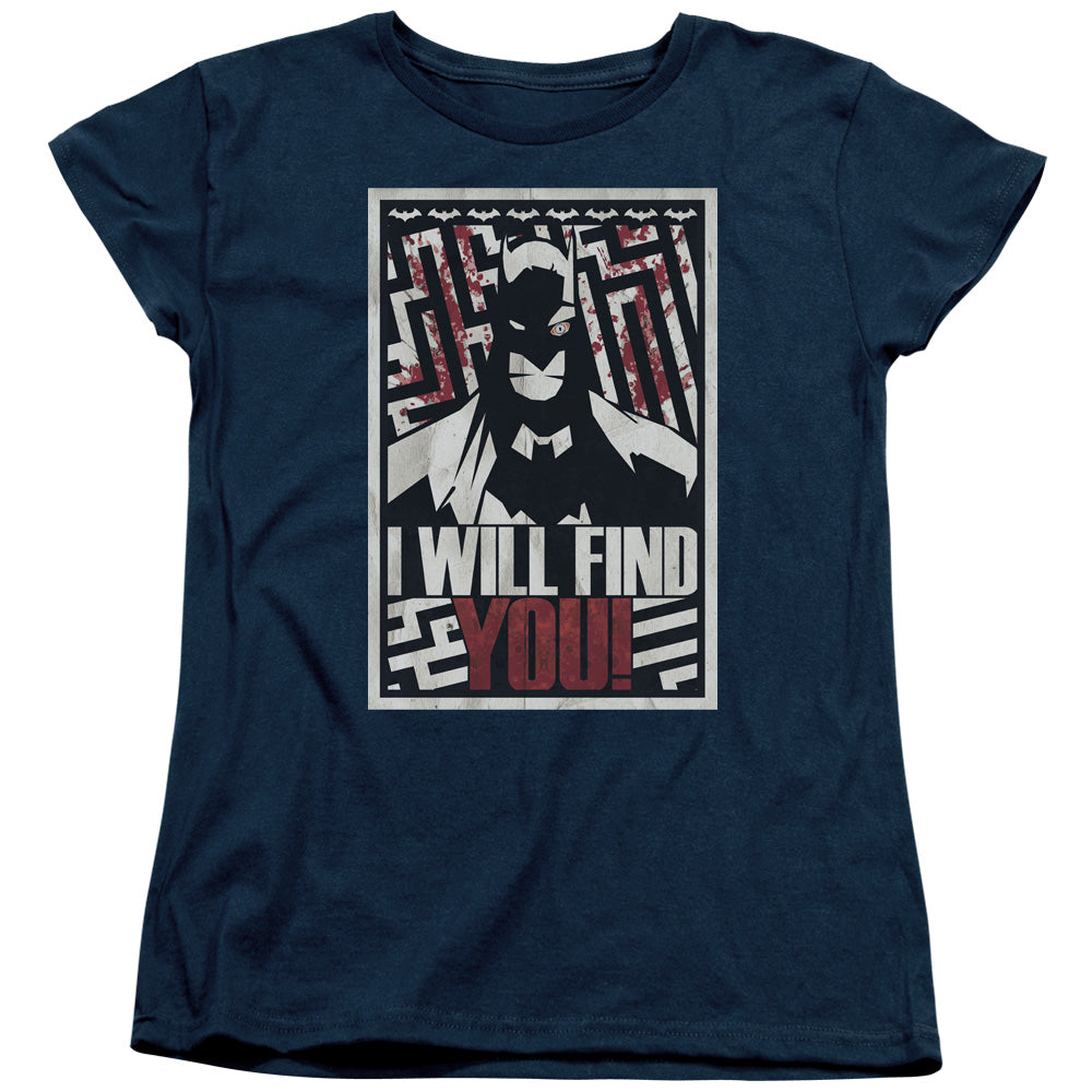 Batman - I Will Fnd You Short Sleeve Women's Tee - Forces Of Mankind