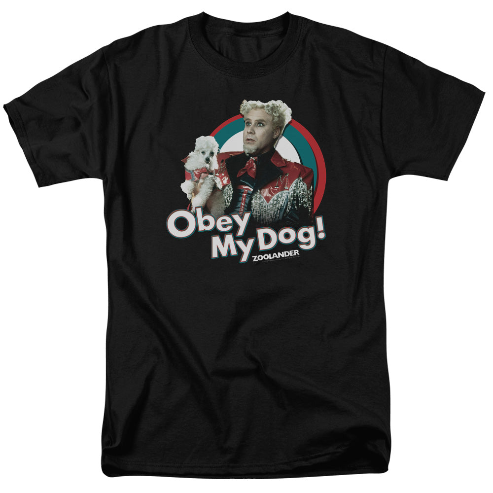 Zoolander - Obey My Dog - Unisex Adult Short Sleeve T-Shirt