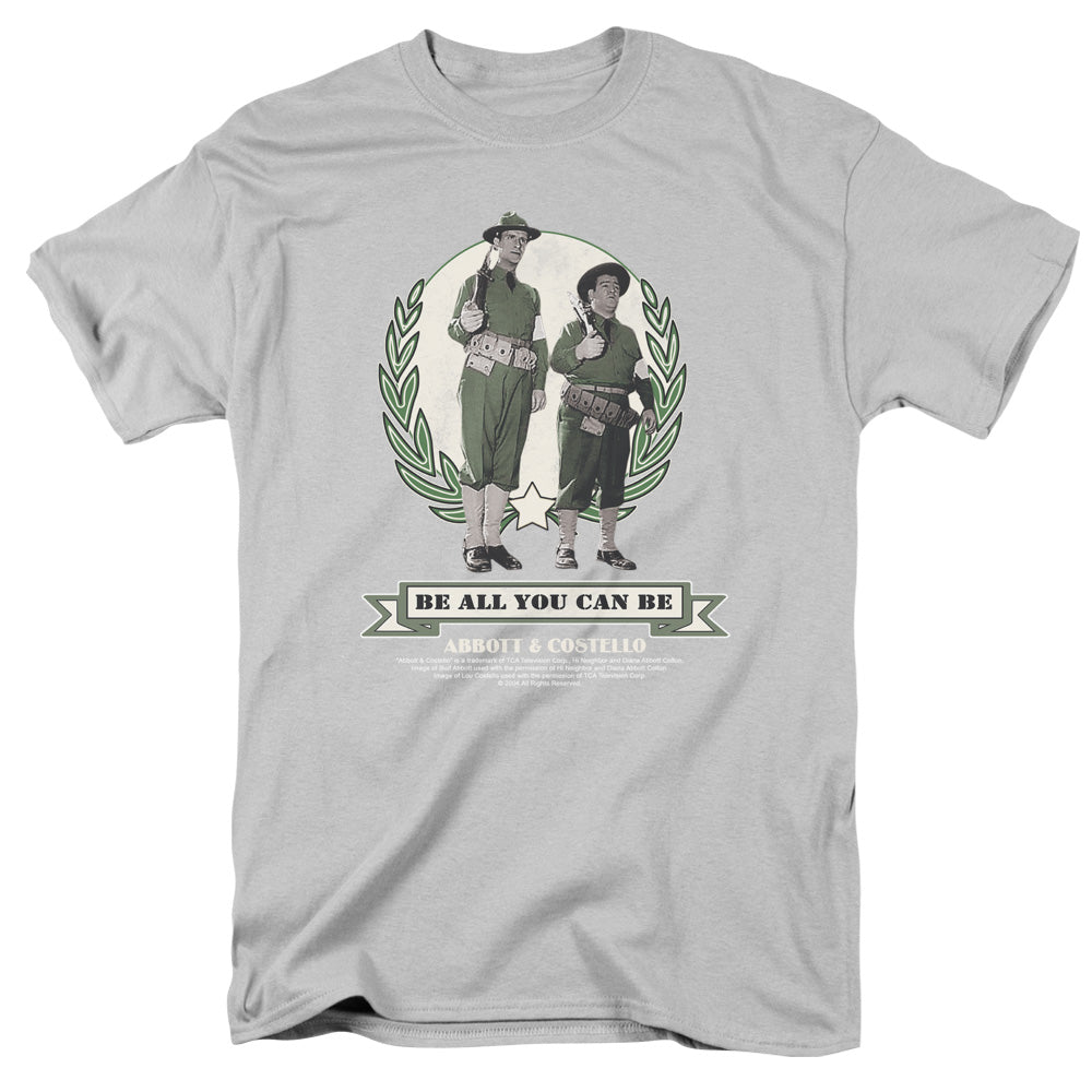 Abbott and Costello™ Shirt - Officially Licensed - Be All You Can Be - Comedy Duo - Adult Unisex Short Sleeve T-Shirt