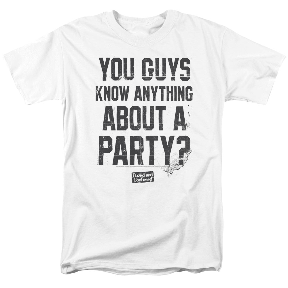 Dazed And Confused™ Shirt - Officially Licensed - Adult Unisex Short Sleeve T-Shirt - Party Time