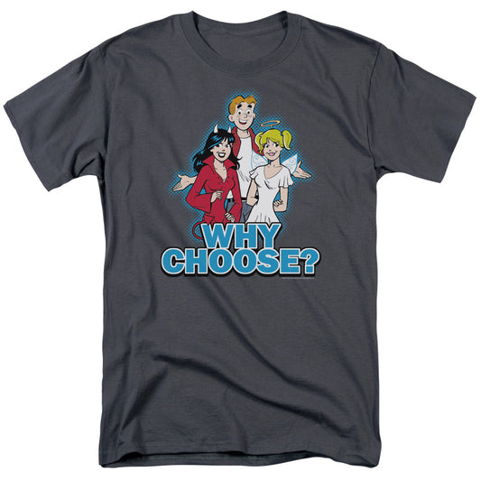 Archie Comics™ Shirt - Officially Licensed - Adult Unisex Short Sleeve T-Shirt - Archie, Veronica, Betty - Why Choose