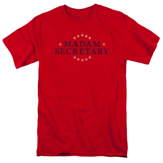 Madam Secretary Shirt - Adult Unisex T-Shirt - Short Sleeve T-Shirt Tee - Distress Logo