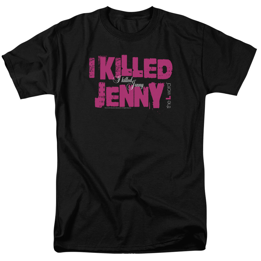 The L Word™ Shirt TV Show Series - Officially Licensed - Adult Unisex Short Sleeve T-Shirt - I Killed Jenny