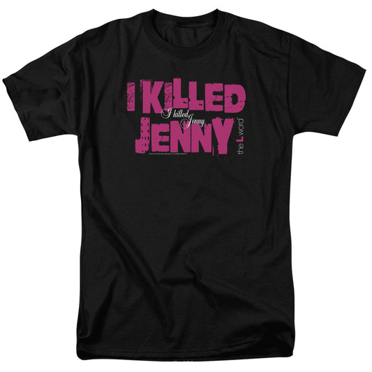 The L Word™ Shirt TV Show Series - Officially Licensed - Adult Unisex Short Sleeve T-Shirt - I Killed Jenny