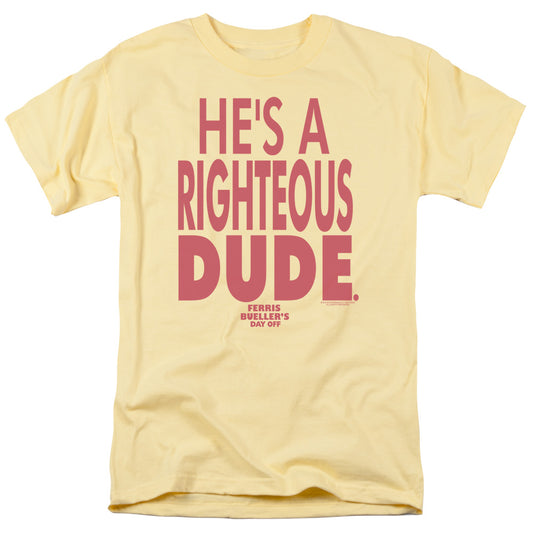 Ferris Bueller's Day Off™ Movie Shirt - Officially Licensed - Righteous Dude - Adult Unisex Short Sleeve T-Shirt