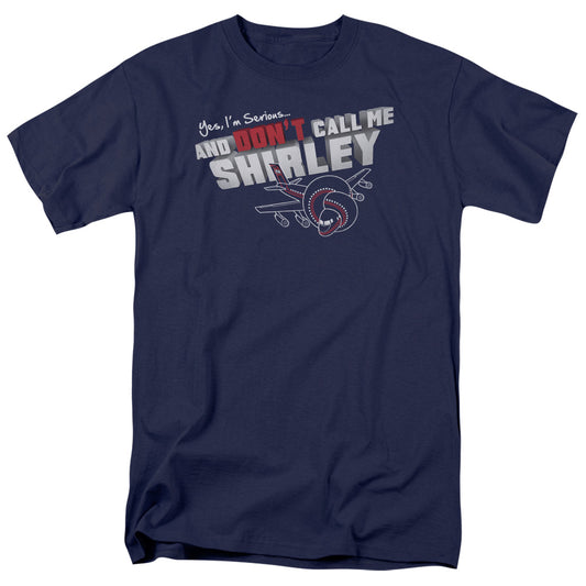 Airplane™ Movie Shirt - Officially Licensed - Adult Unisex Short Sleeve T-Shirt - Dont Call Me Shirley