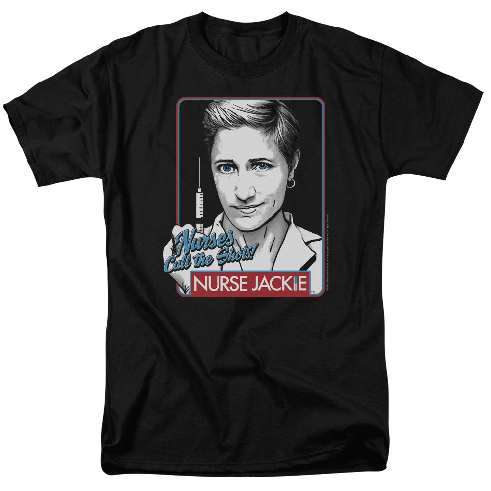 Nurse Jackie™ TV Show Shirt - Nurses Call The Shots - Officially Licensed - Adult Unisex Short Sleeve T-Shirt