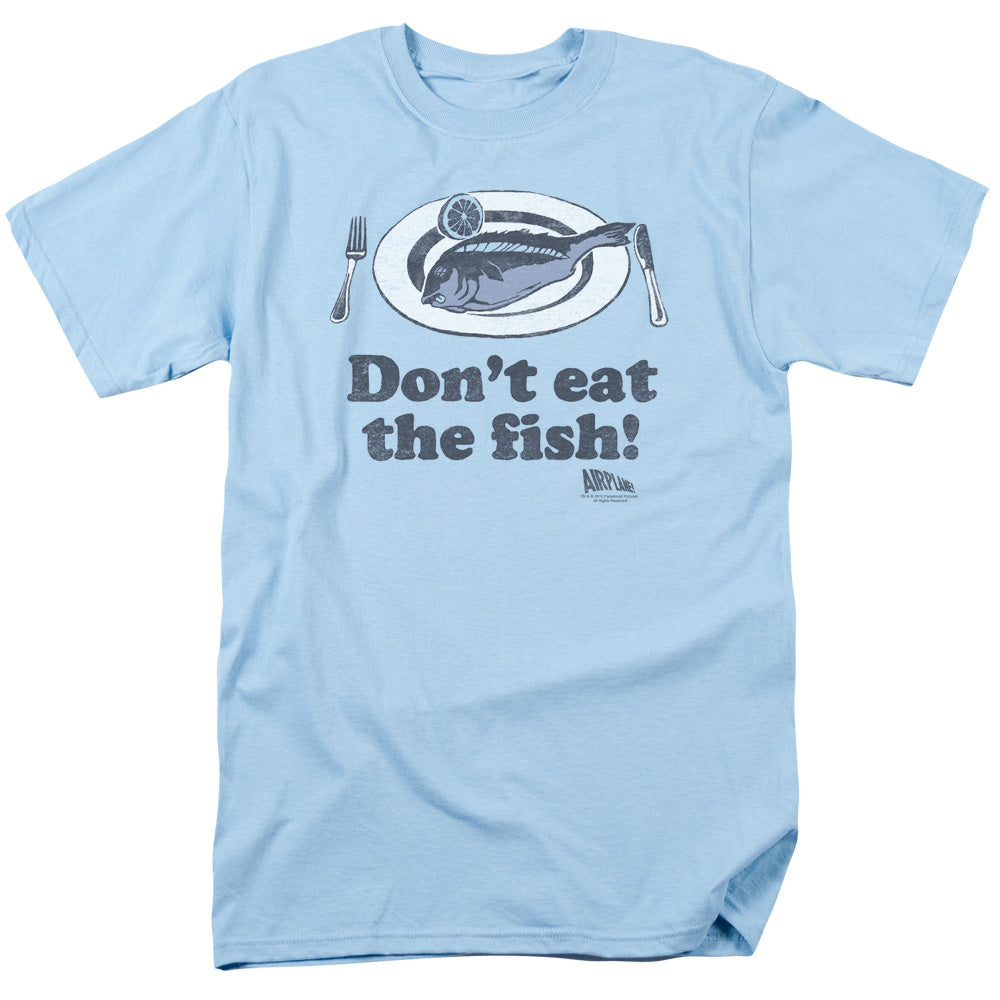 Airplane™ Movie Shirt - Officially Licensed - Adult Unisex Short Sleeve T-Shirt - Don't Eat The Fish